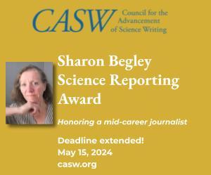 Sharon Begley Science Reporting Award